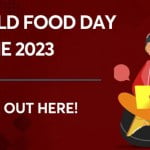 World Food Day 2023: History, Theme, Significance & Tips for Healthy Food
